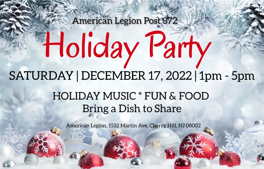 Legion Holiday Party! American Legion Cherry Hill NJ Post 372