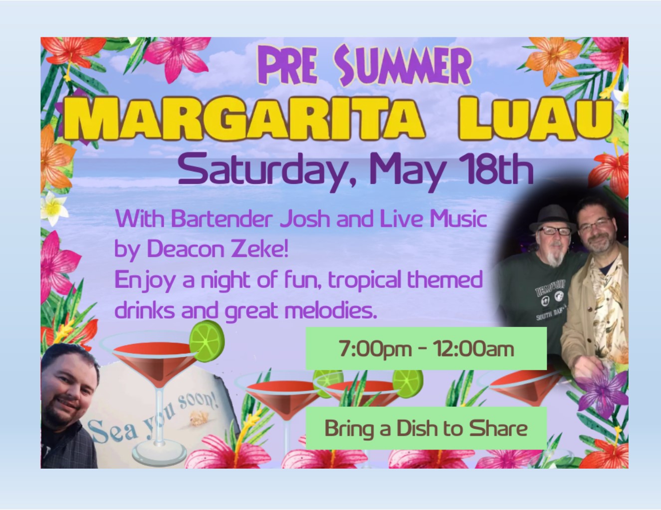 Pre Summer Margarita Luau